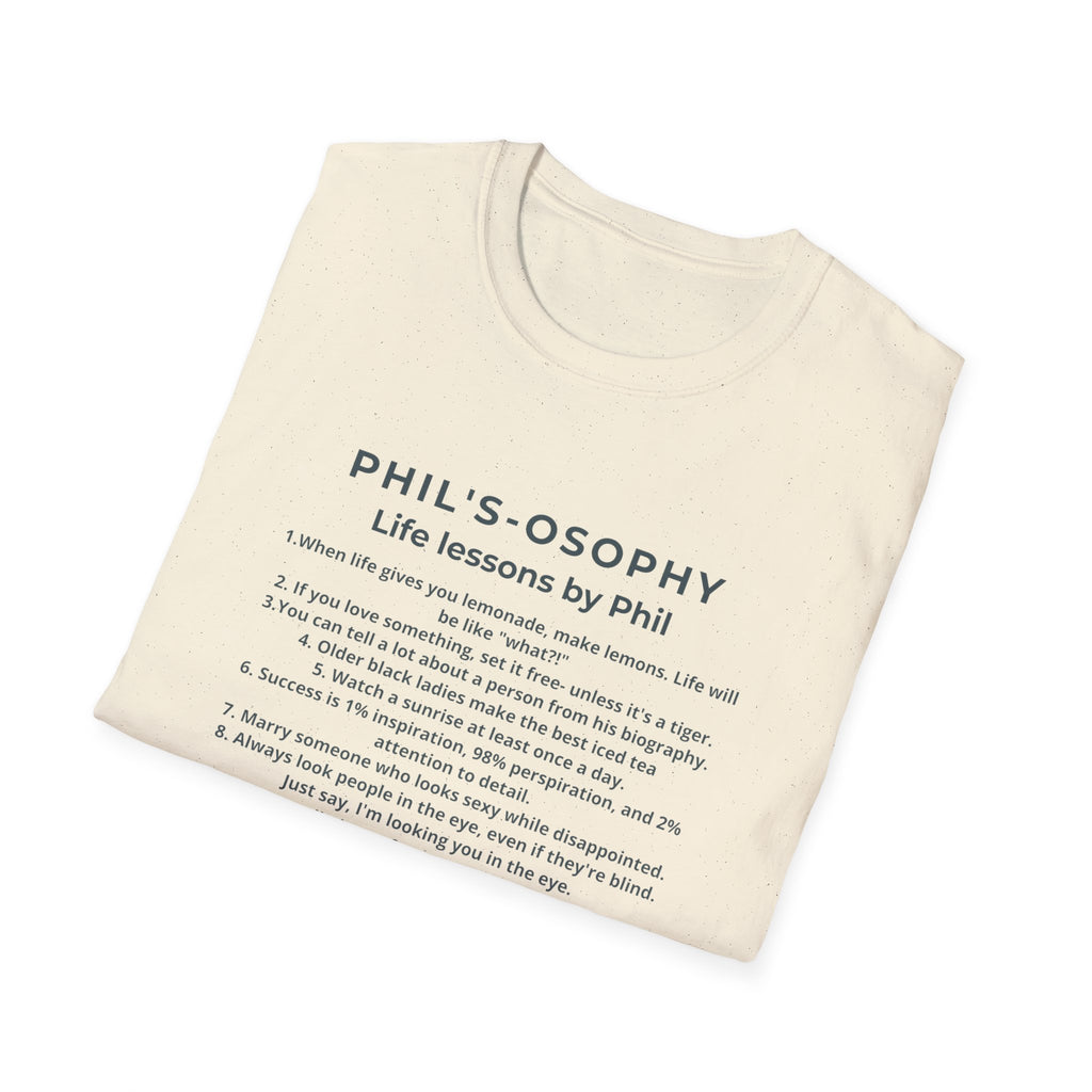 "Phil's-osophy: Life Lessons by Phil" Minimalist Inspirational T-shirt