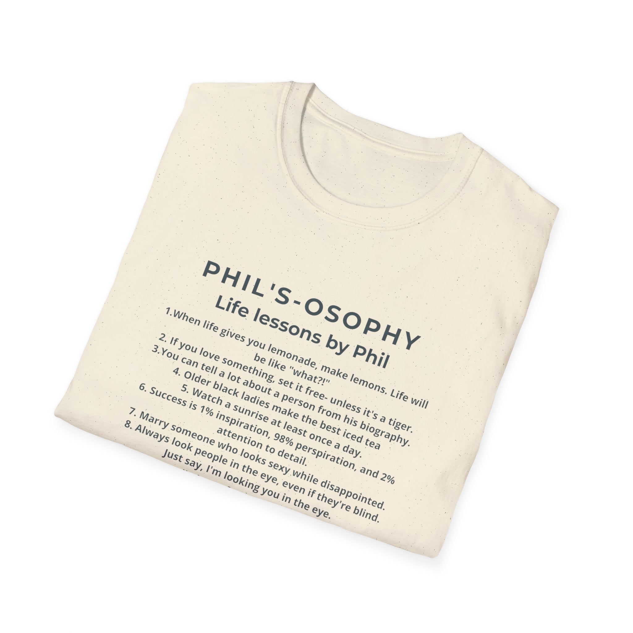 "Phil's-osophy: Life Lessons by Phil" Minimalist Inspirational T-shirt