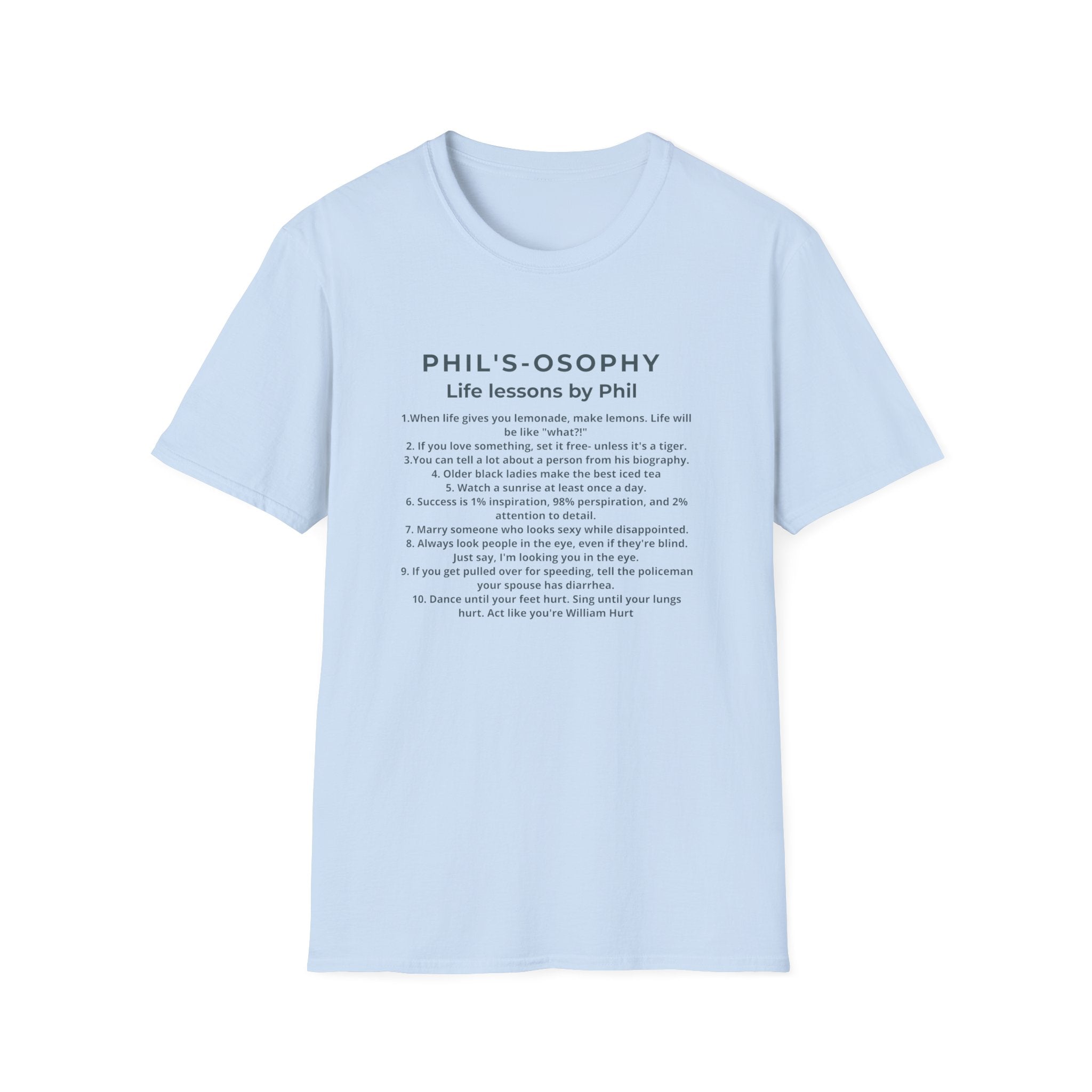 "Phil's-osophy: Life Lessons by Phil" Minimalist Inspirational T-shirt