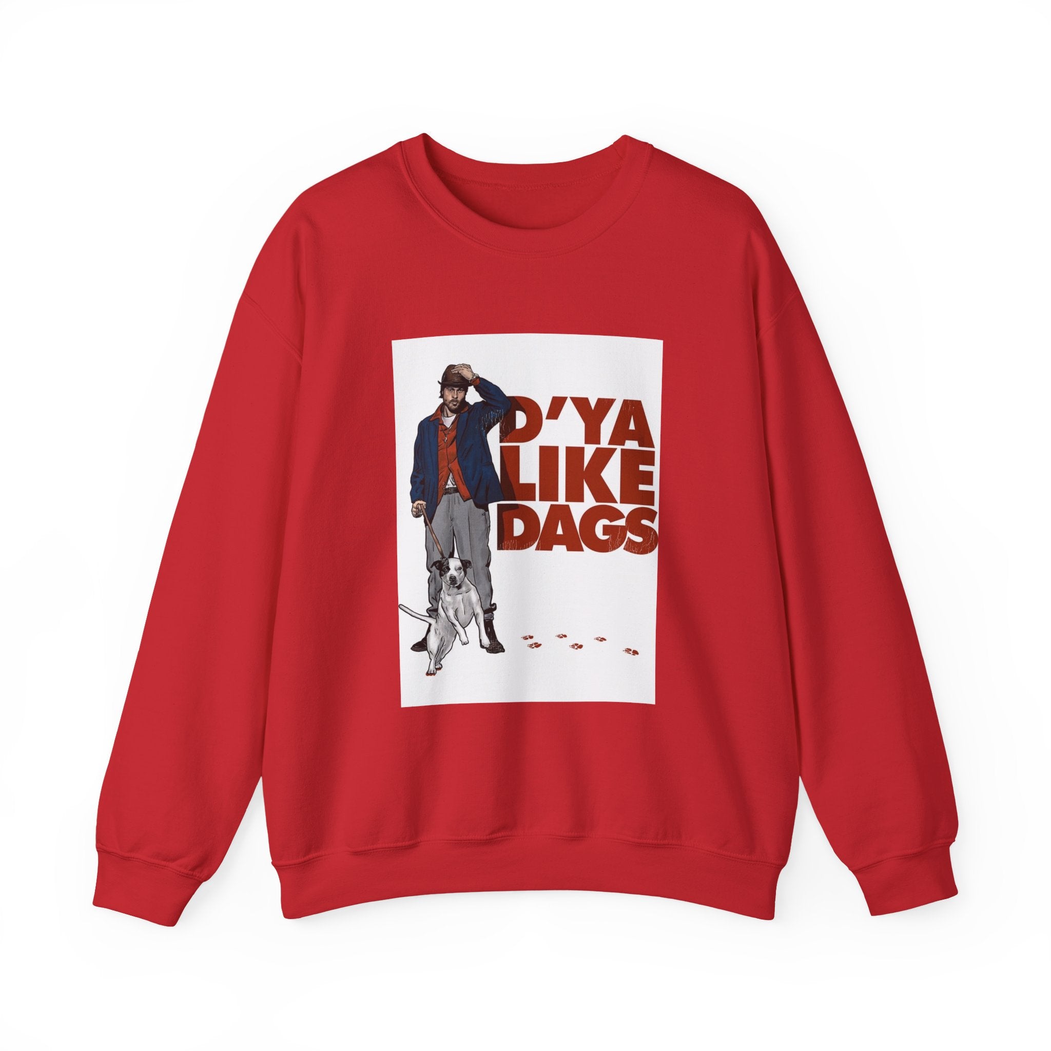 Crewneck Sweatshirt — 'D'ya Like Dags' Retro Dog