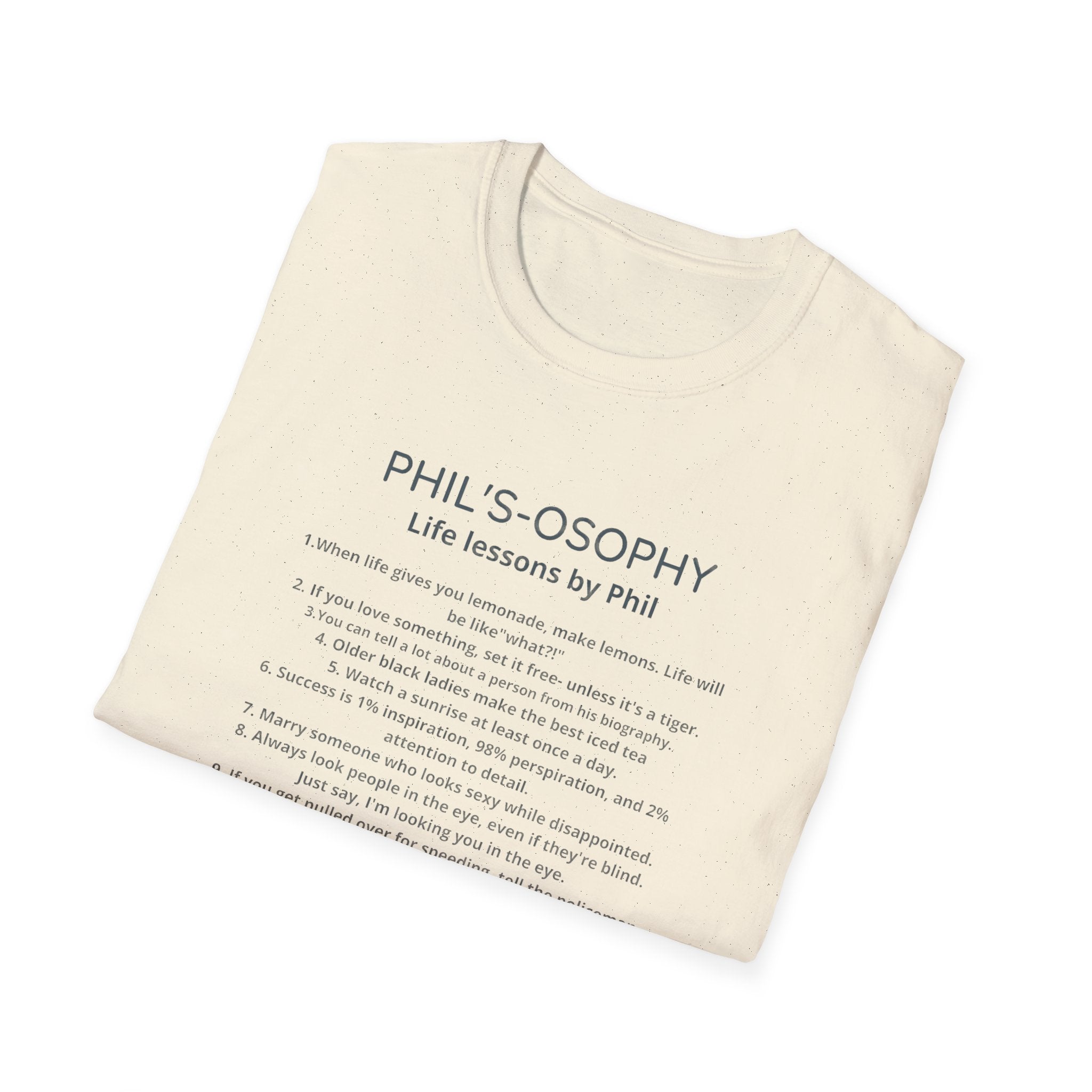 "Phil's-o-sophy: Life Lessons by Phil" Minimalist Inspirational Tee