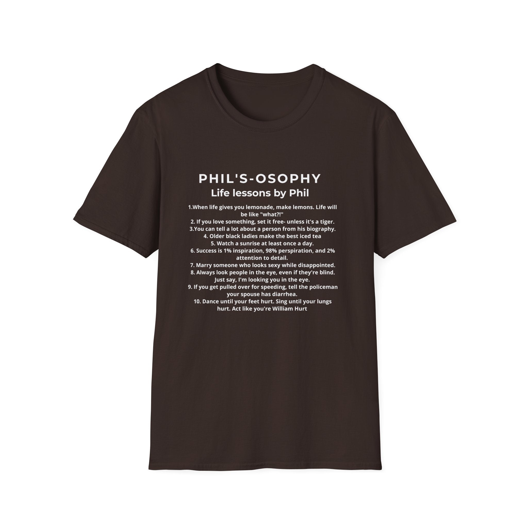 "Phil's-osophy: Life Lessons by Phil" Minimalist Inspirational T-shirt