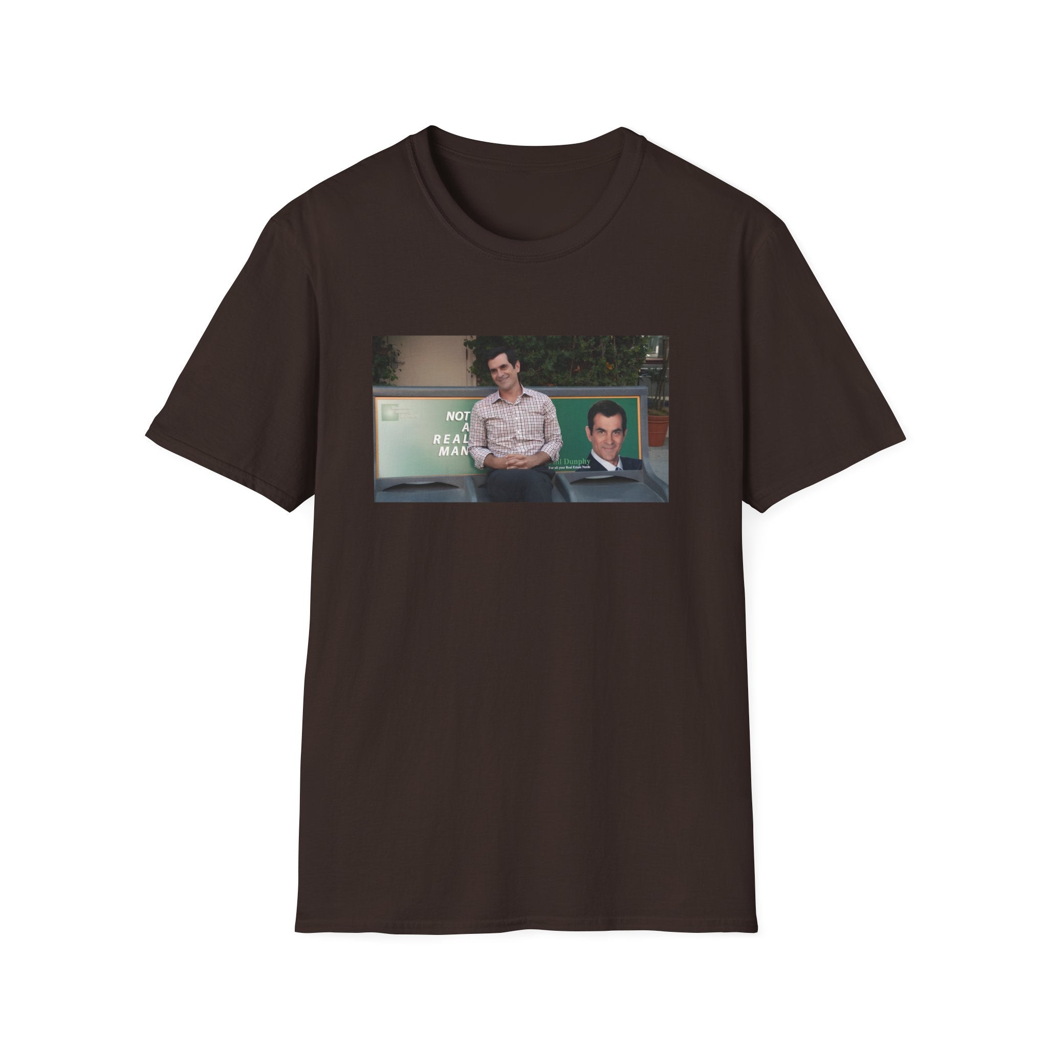 Not a real Man T-Shirt Phil Dunphy