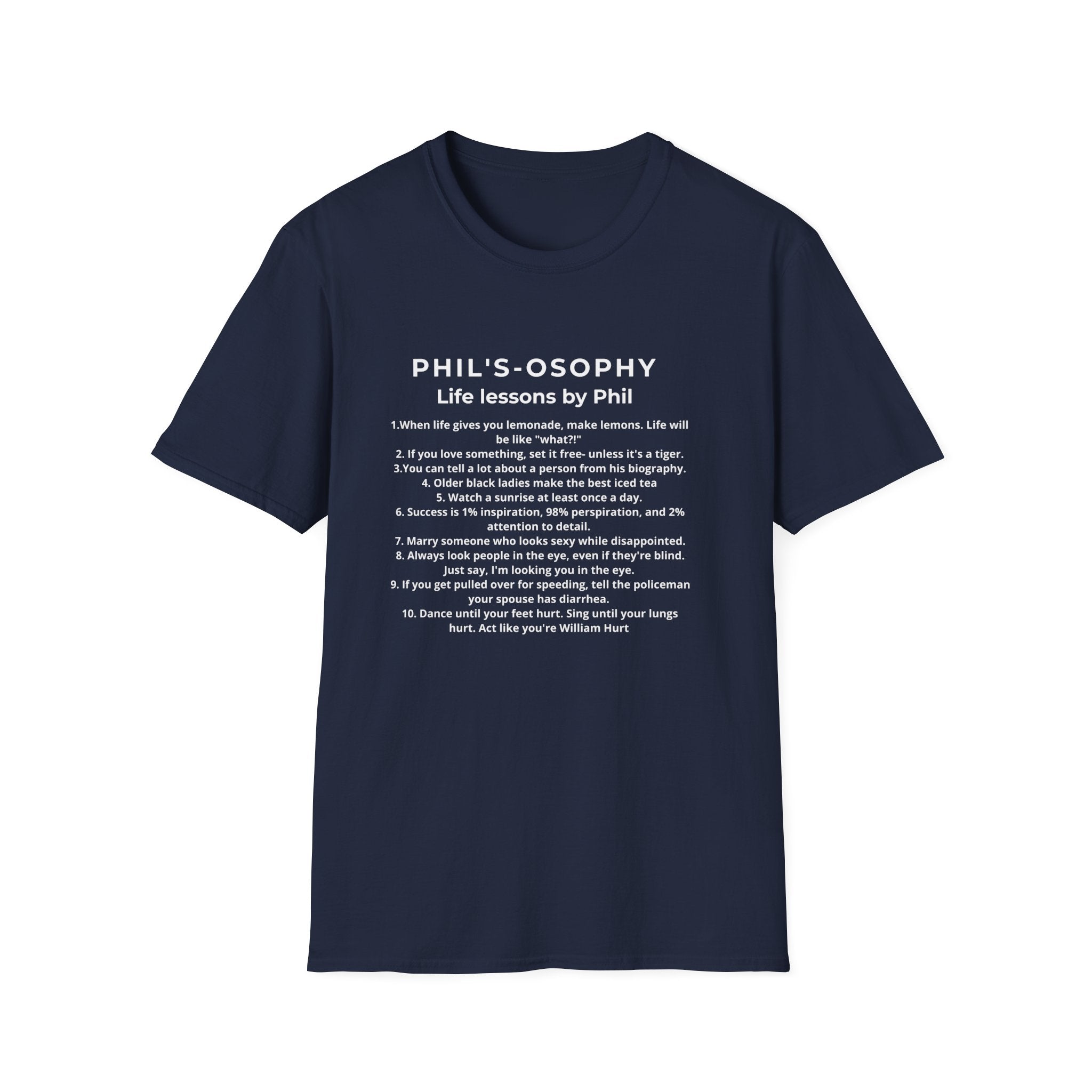 "Phil's-osophy: Life Lessons by Phil" Minimalist Inspirational T-shirt