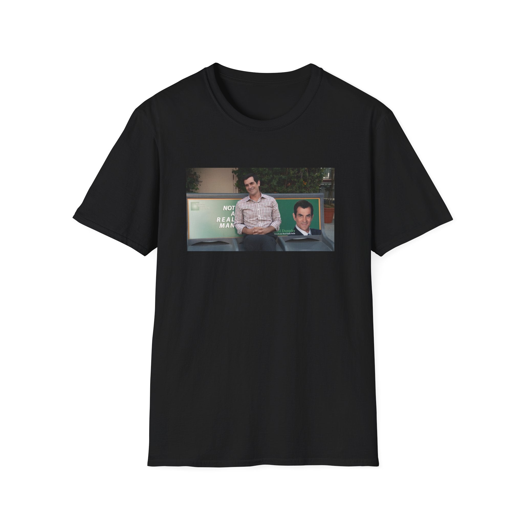 Not a real Man T-Shirt Phil Dunphy