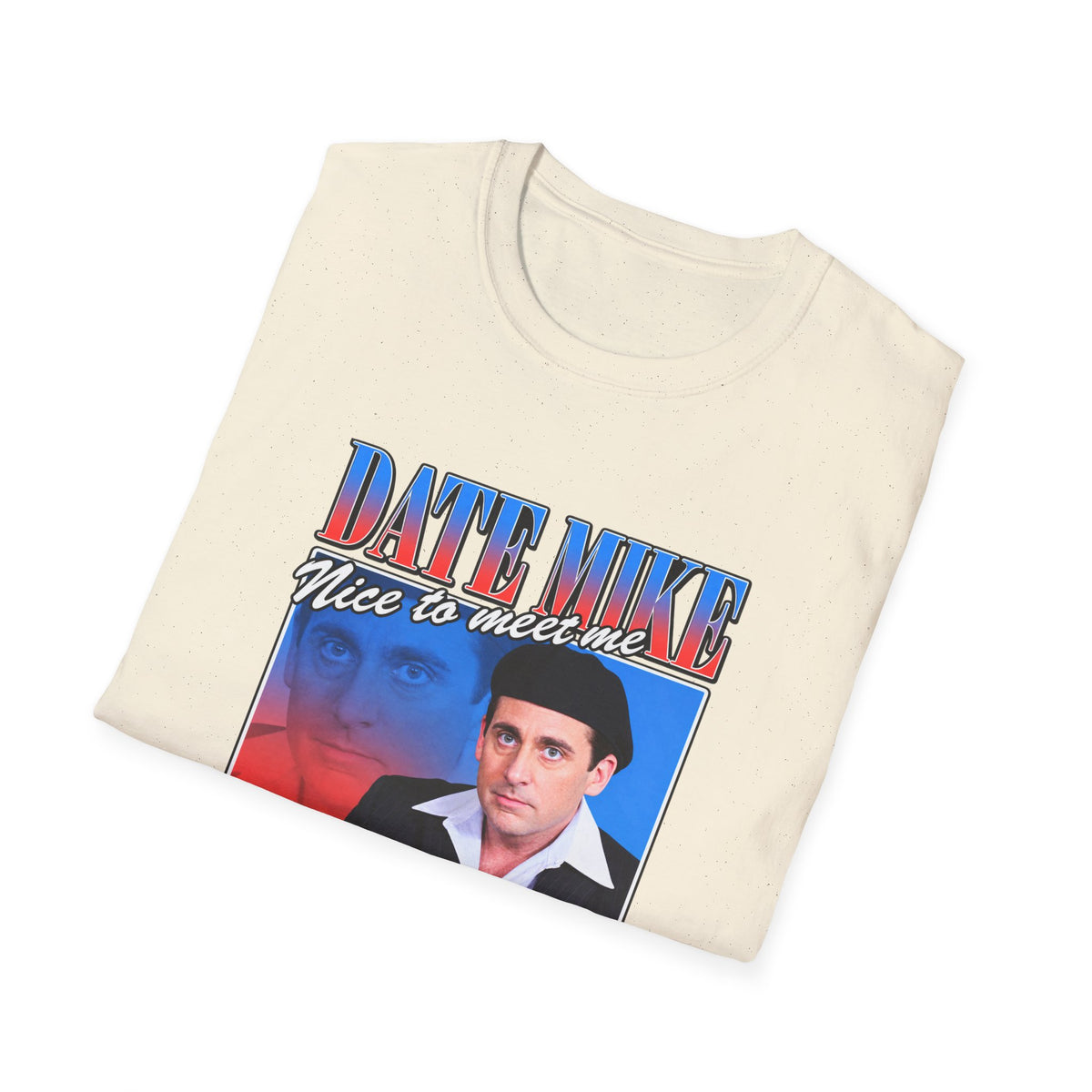 Date Mike T-Shirt  "Date Mike: Nice to Meet Me" Retro Tee