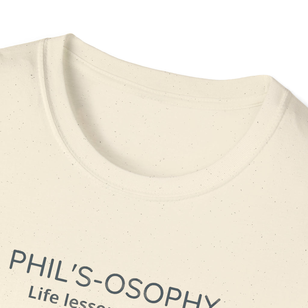 "Phil's-o-sophy: Life Lessons by Phil" Minimalist Inspirational Tee
