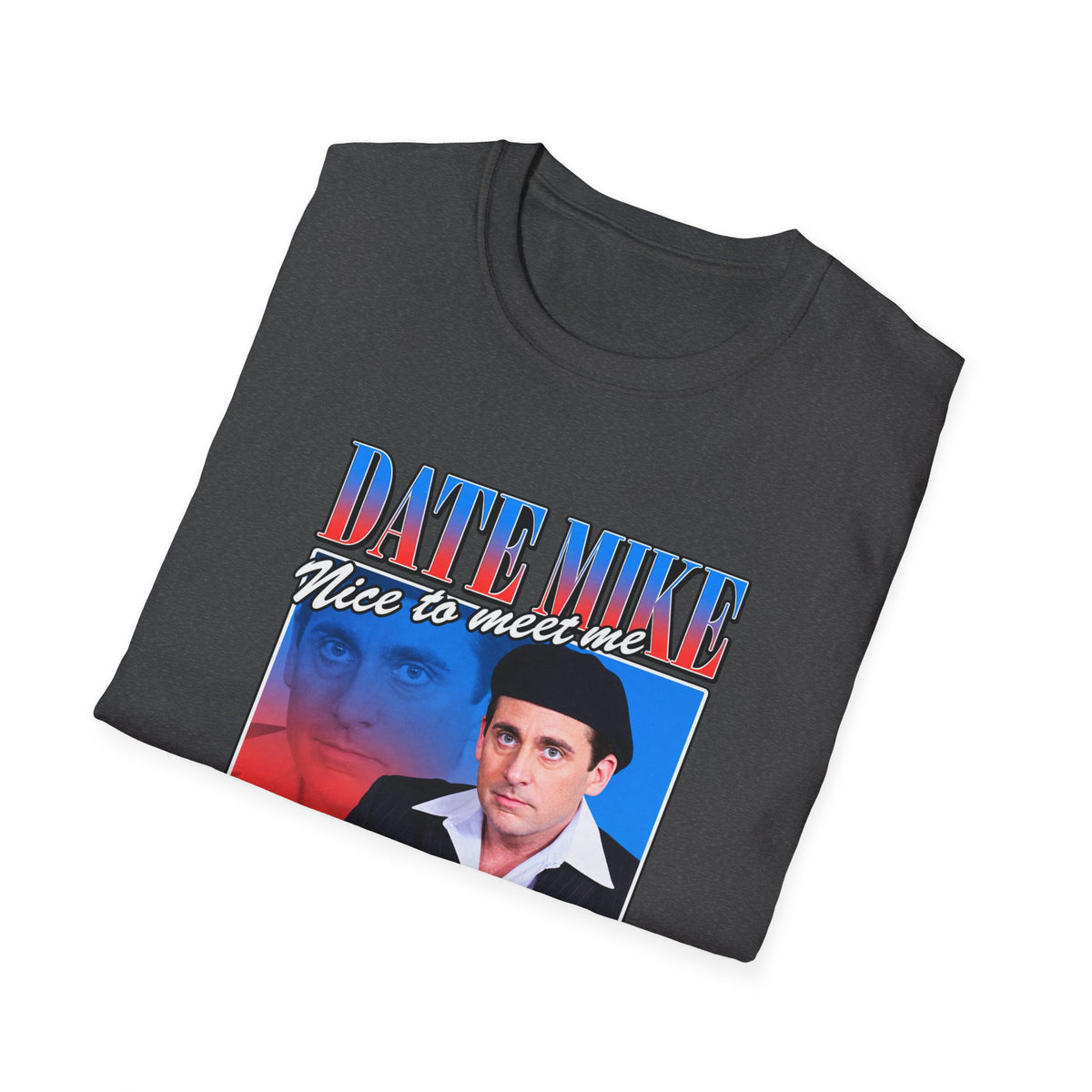 Date Mike T-Shirt  "Date Mike: Nice to Meet Me" Retro Tee