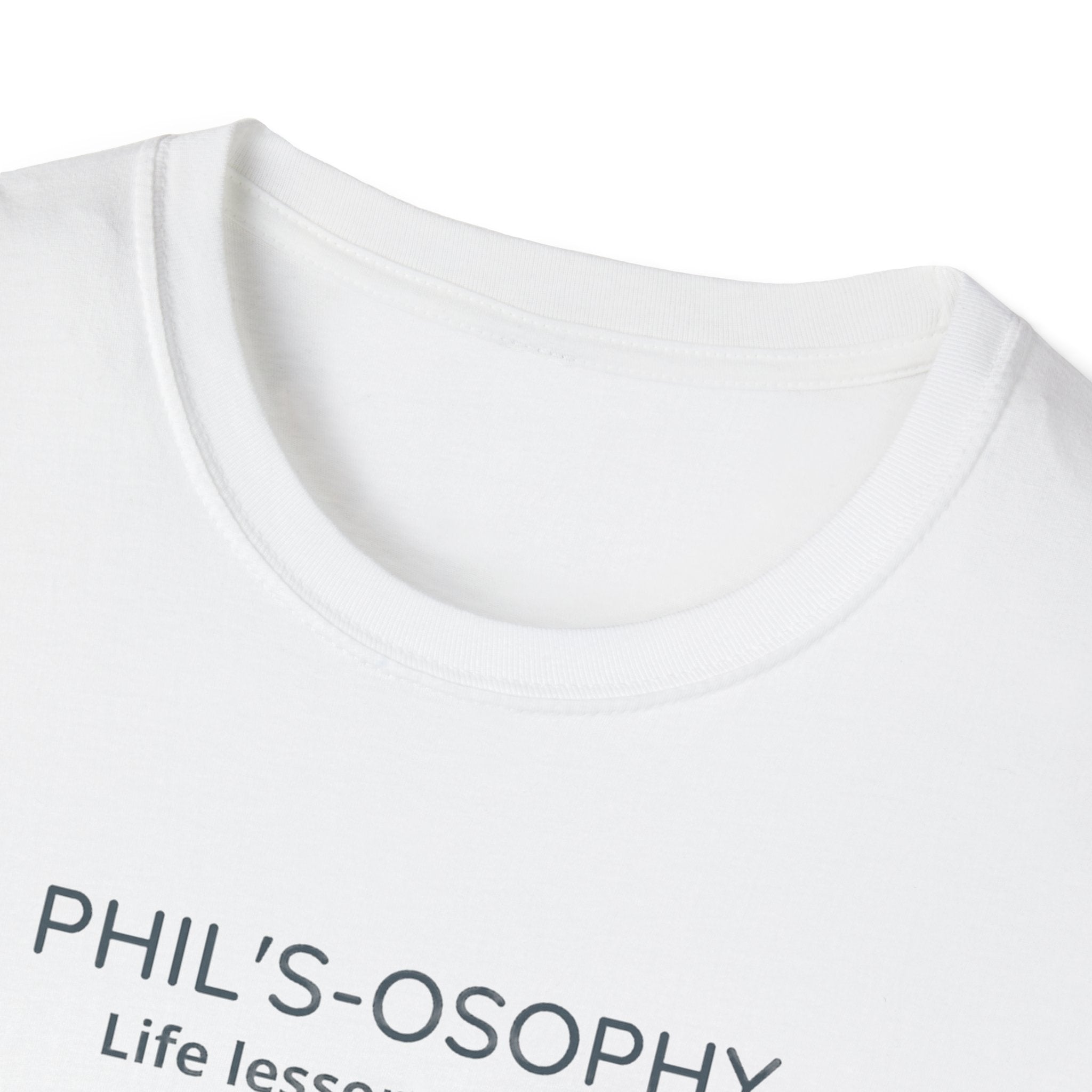 "Phil's-o-sophy: Life Lessons by Phil" Minimalist Inspirational Tee