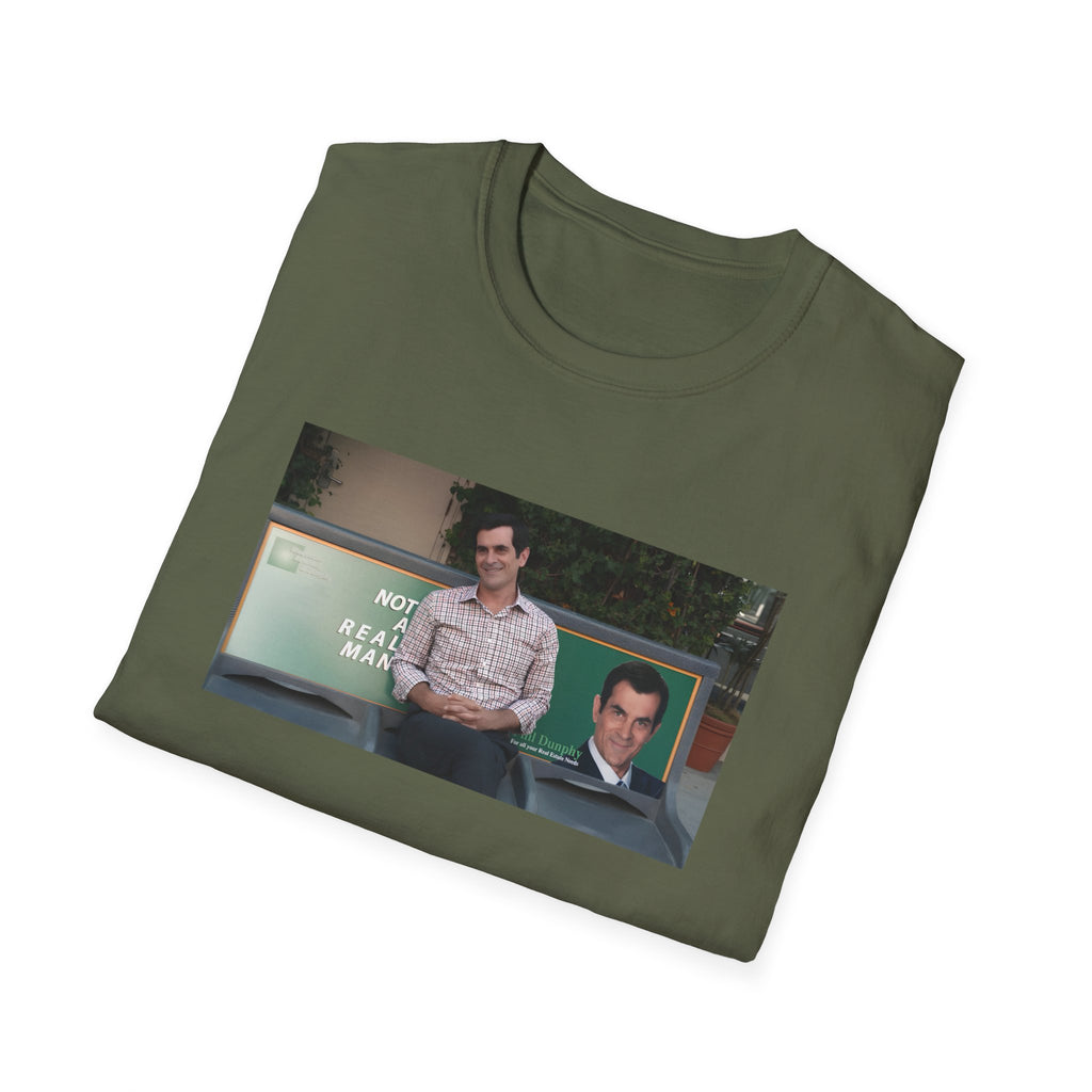 Not a real Man T-Shirt Phil Dunphy
