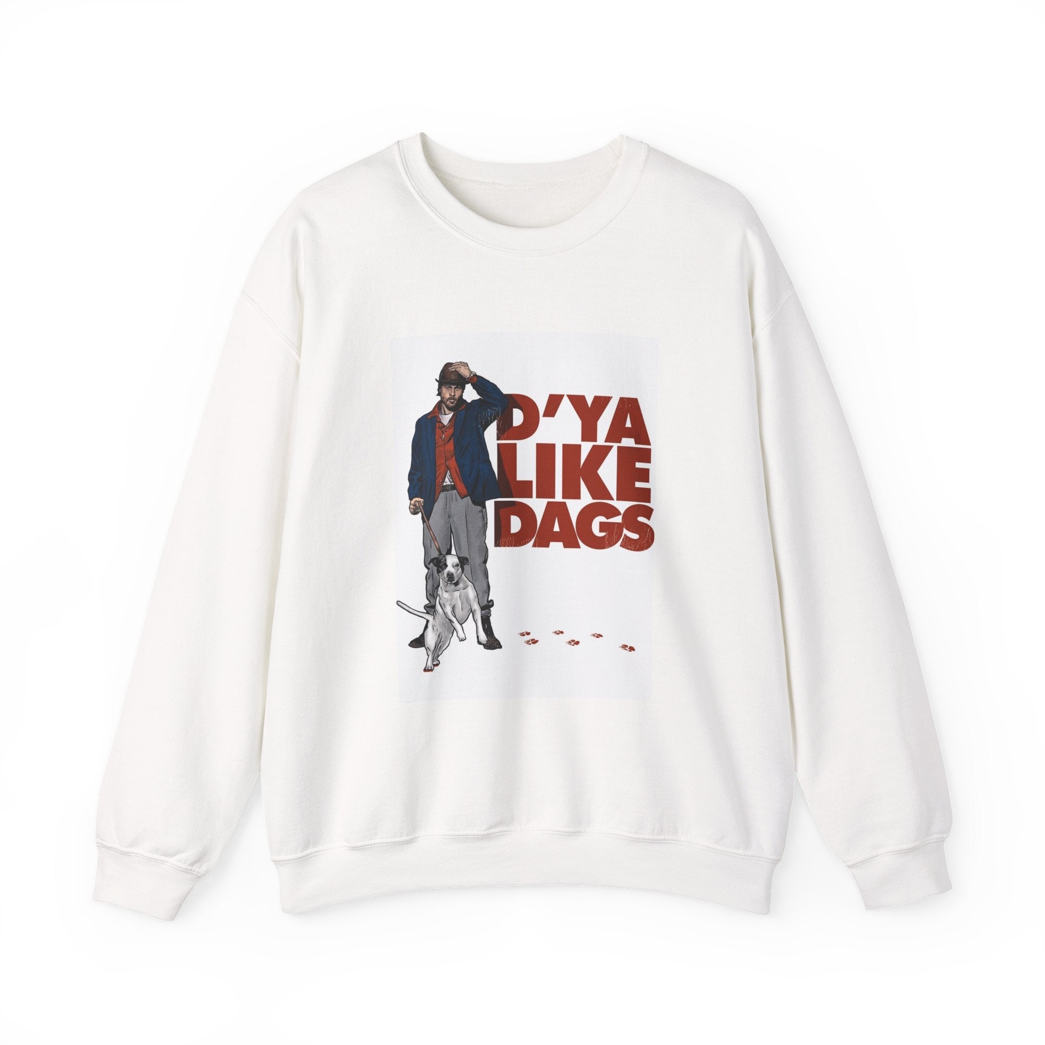 Crewneck Sweatshirt — 'D'ya Like Dags' Retro Dog