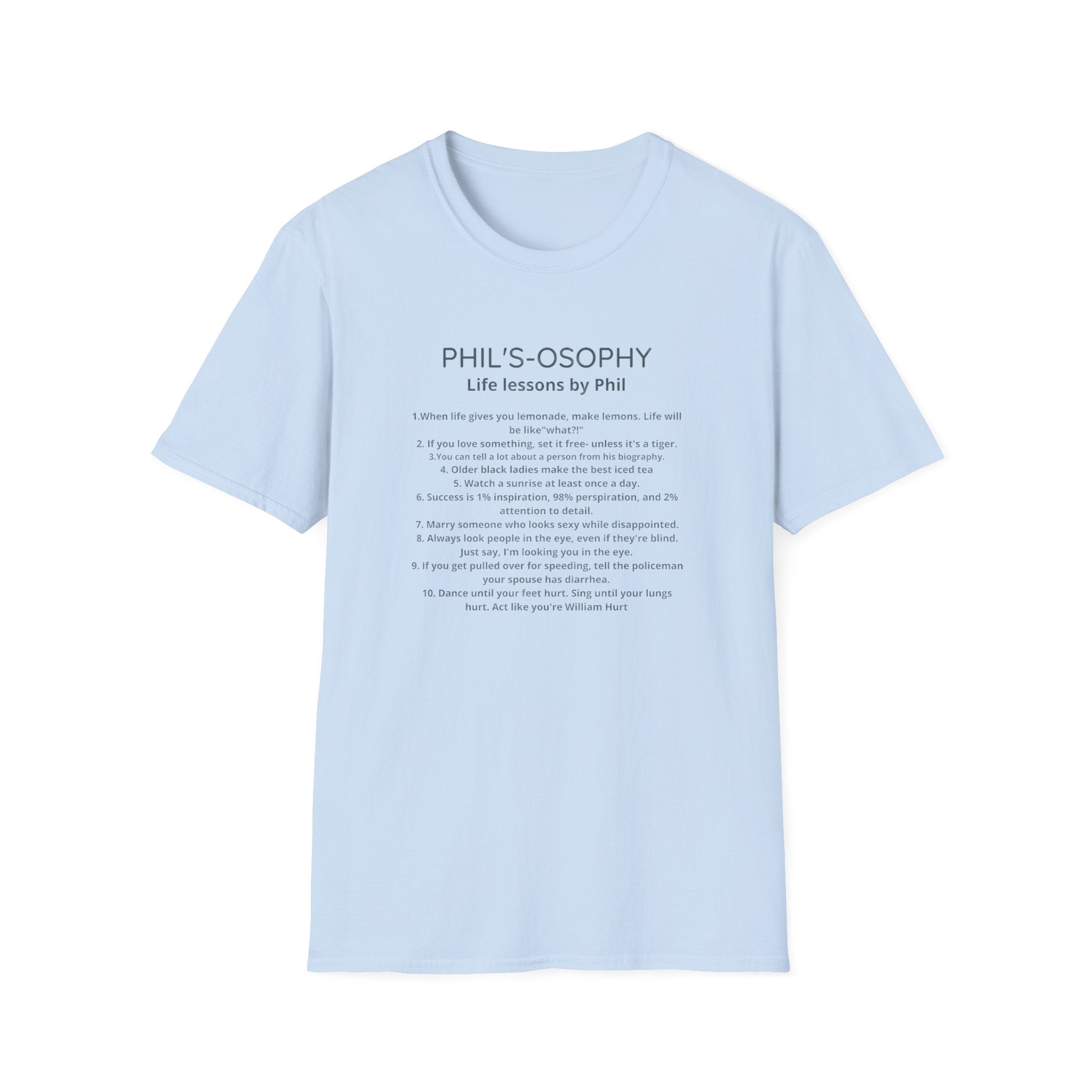 "Phil's-o-sophy: Life Lessons by Phil" Minimalist Inspirational Tee