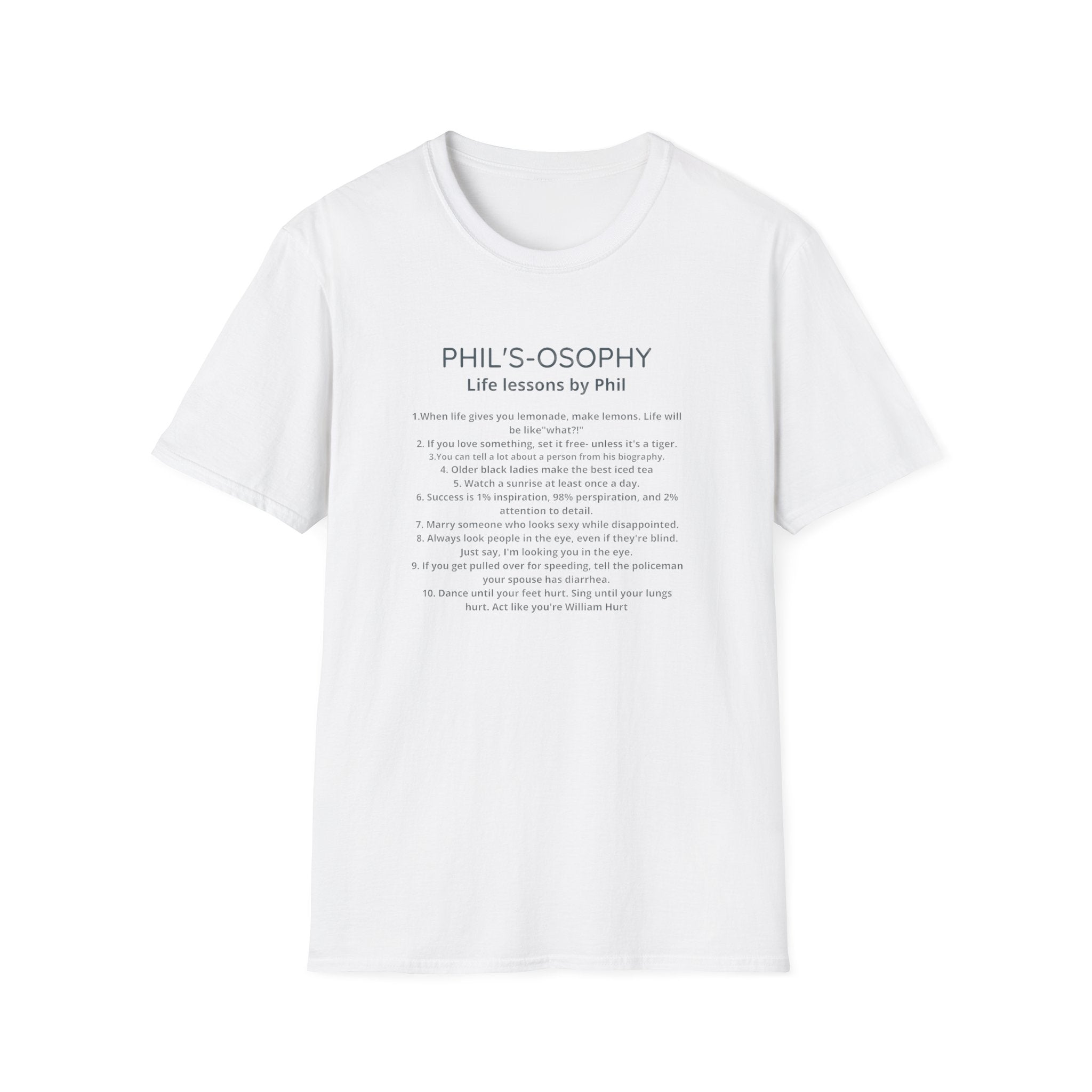 "Phil's-o-sophy: Life Lessons by Phil" Minimalist Inspirational Tee
