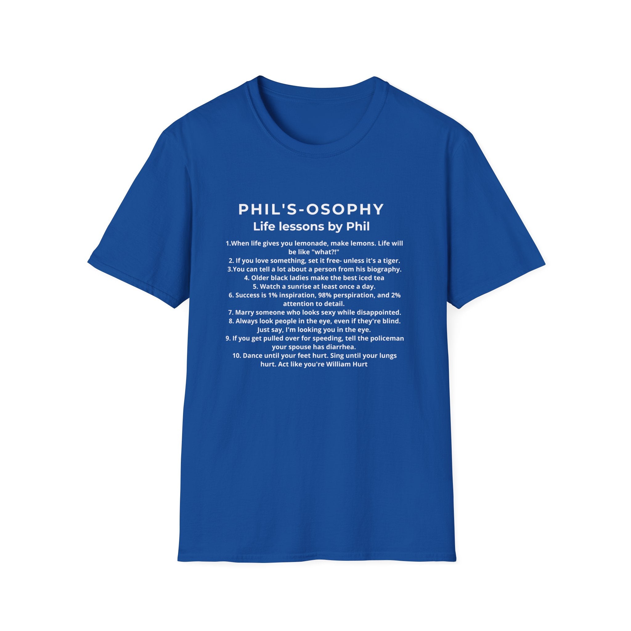 "Phil's-osophy: Life Lessons by Phil" Minimalist Inspirational T-shirt