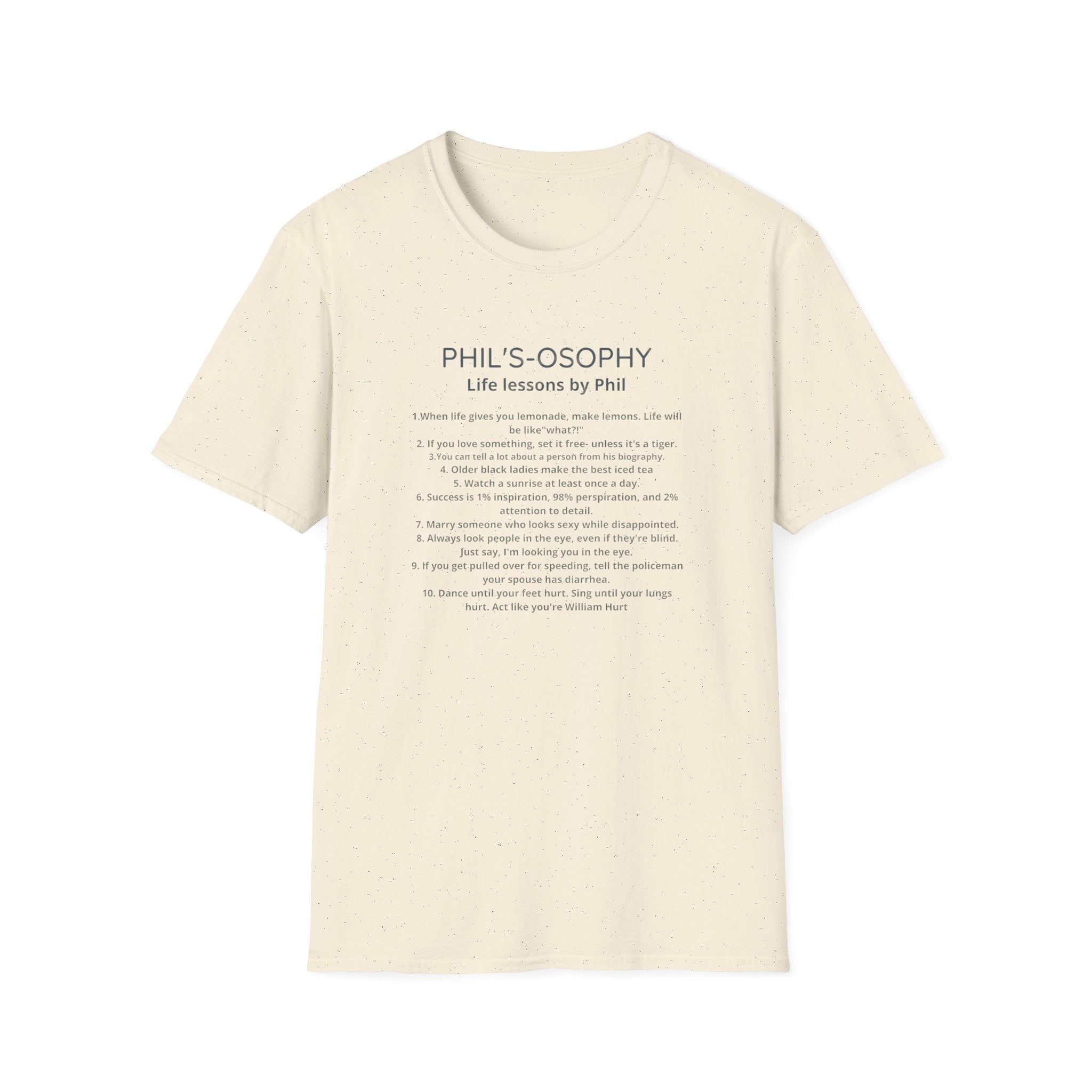 "Phil's-o-sophy: Life Lessons by Phil" Minimalist Inspirational Tee