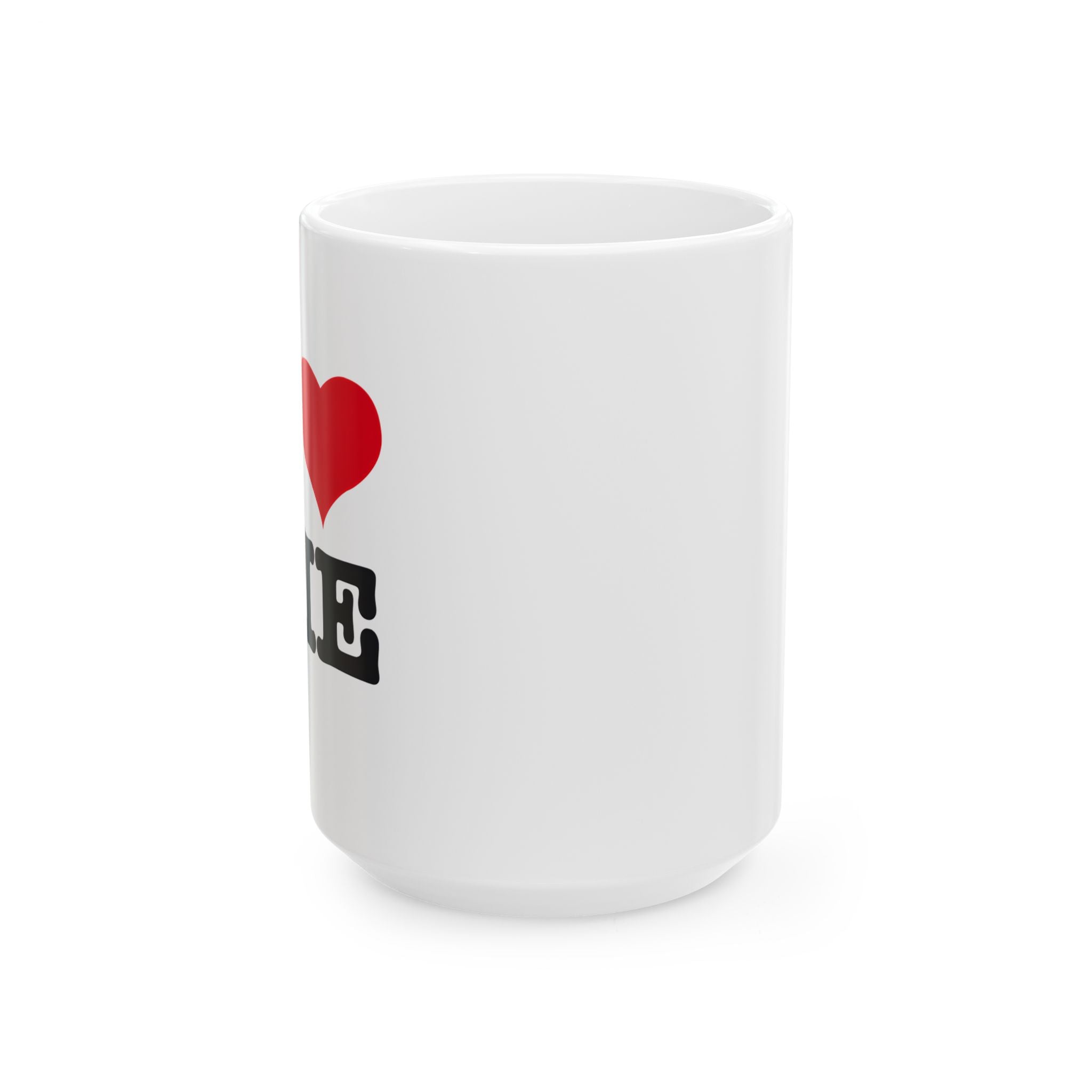 I Love Me Ceramic Mug – 11oz & 15oz Coffee Cup