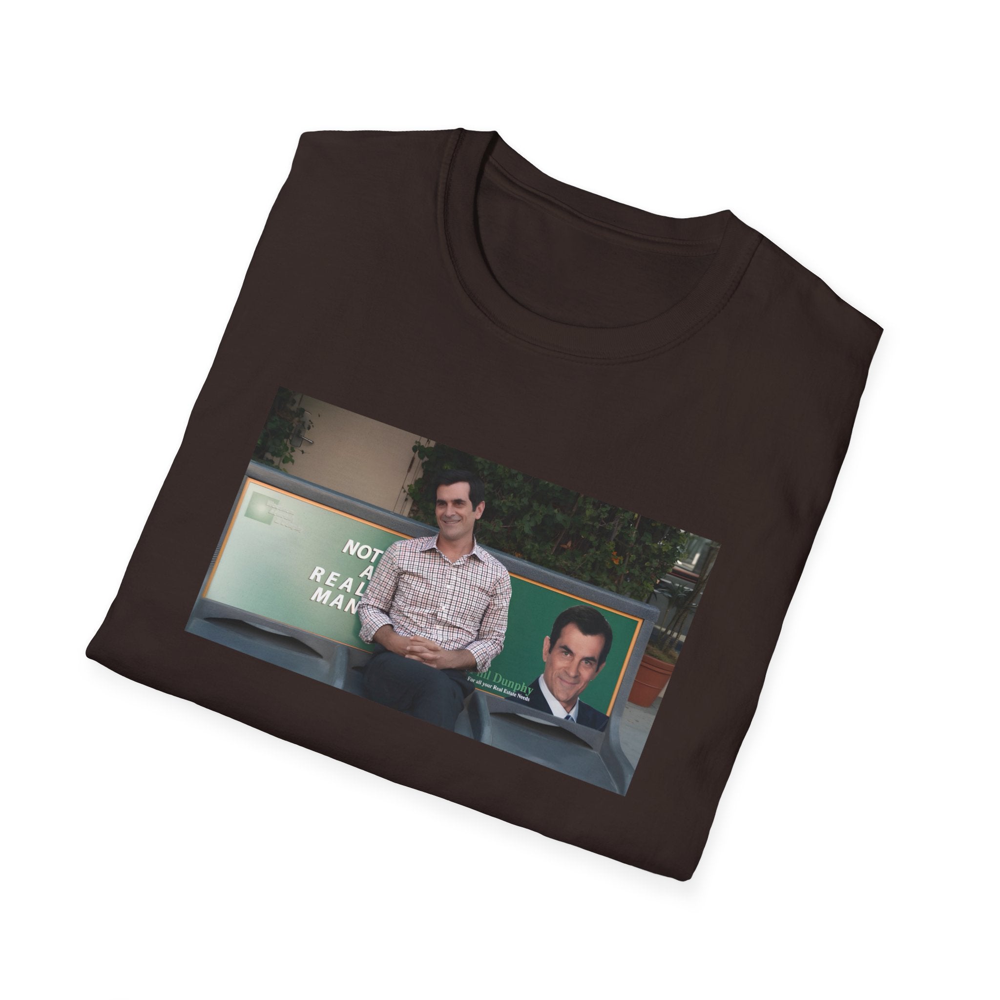 Not a real Man T-Shirt Phil Dunphy