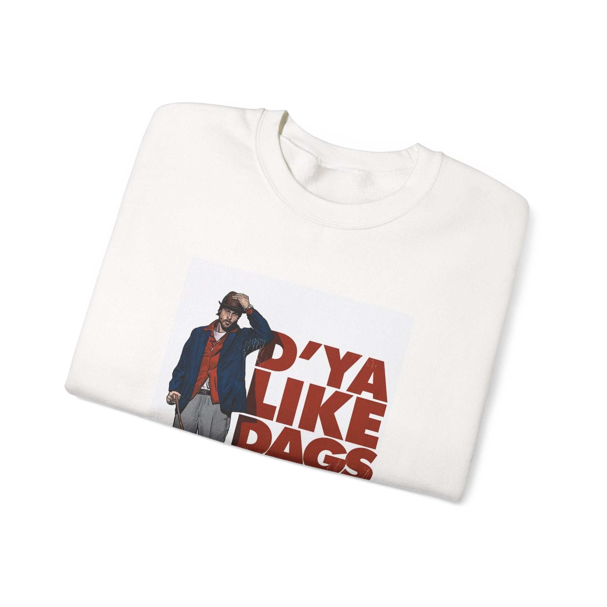 Crewneck Sweatshirt — 'D'ya Like Dags' Retro Dog