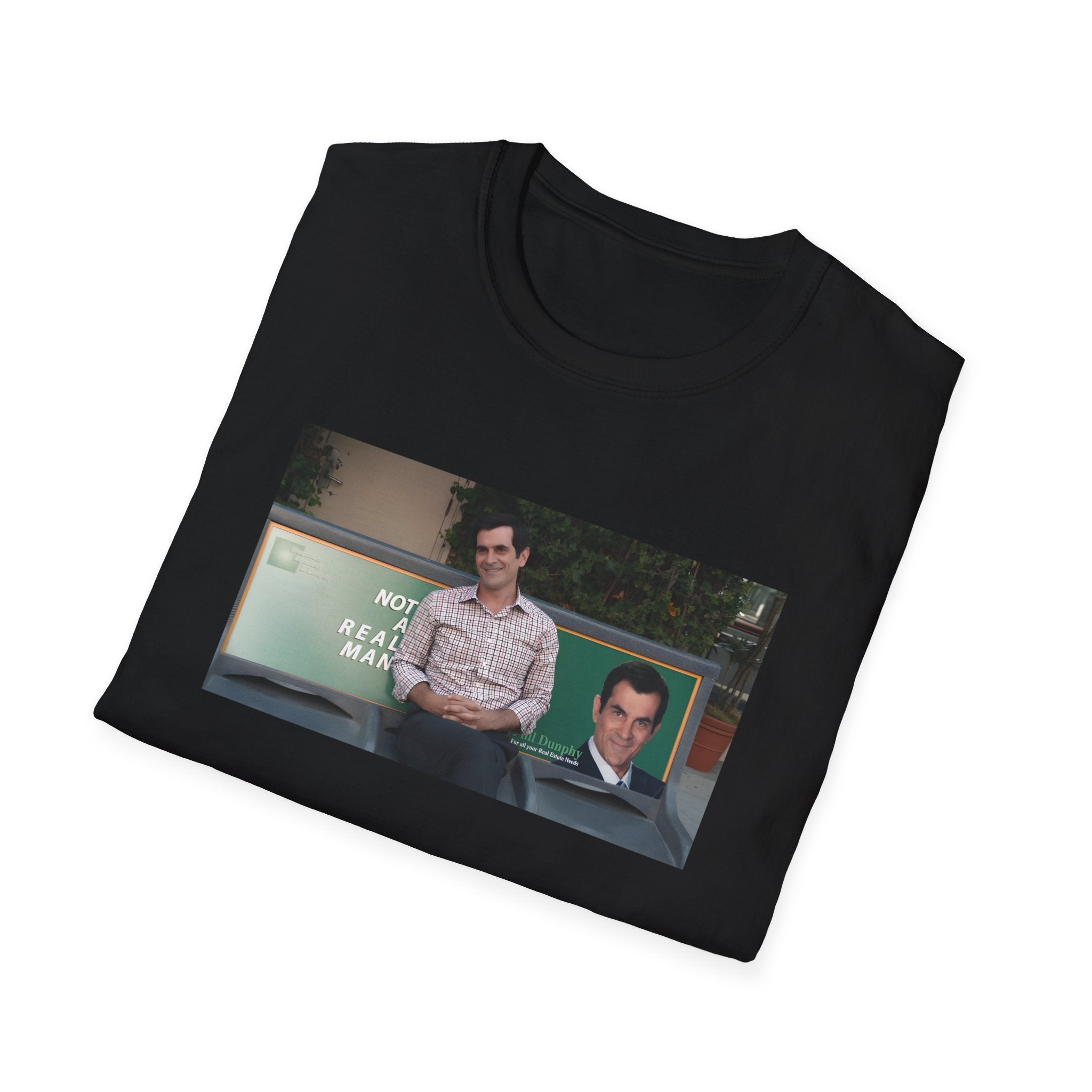 Not a real Man T-Shirt Phil Dunphy