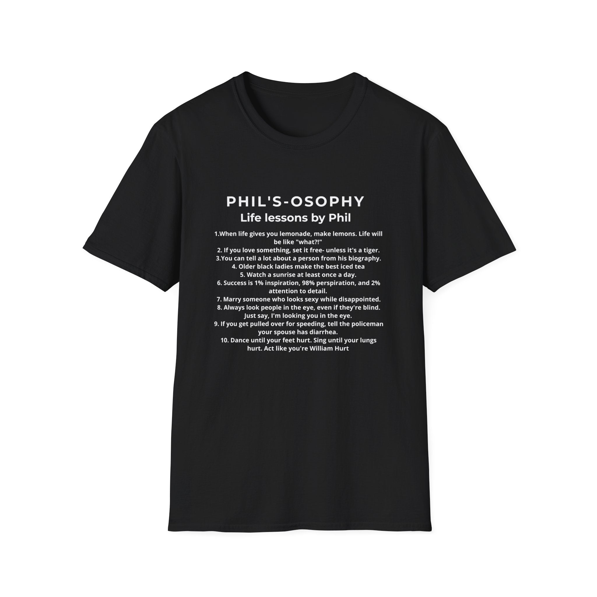 "Phil's-osophy: Life Lessons by Phil" Minimalist Inspirational T-shirt